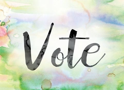 The word "Vote" painted in black ink over a colorful watercolor washed background concept and theme.
