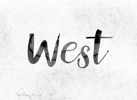 The word "West" concept and theme painted in watercolor ink on a white paper.