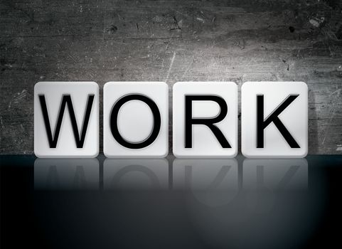 The word "Work" written in white tiles against a dark vintage grunge background.