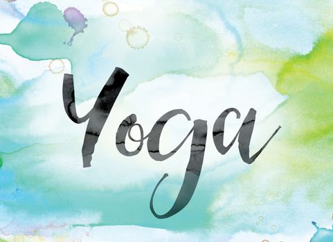 The word "Yoga" painted in black ink over a colorful watercolor washed background concept and theme.