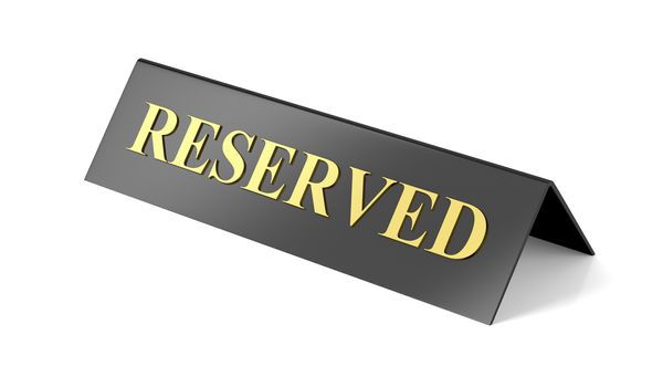 Reserved sign on white background 