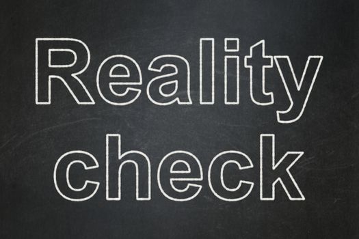 Finance concept: text Reality Check on Black chalkboard background