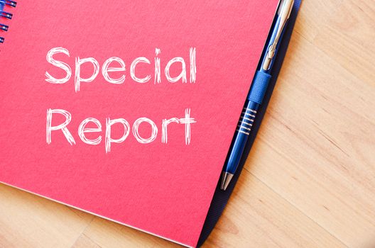 Special report text concept write on notebook