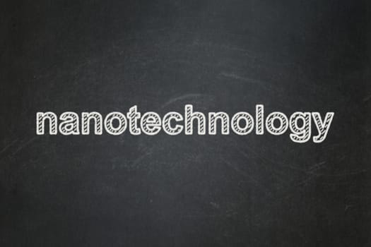 Science concept: text Nanotechnology on Black chalkboard background