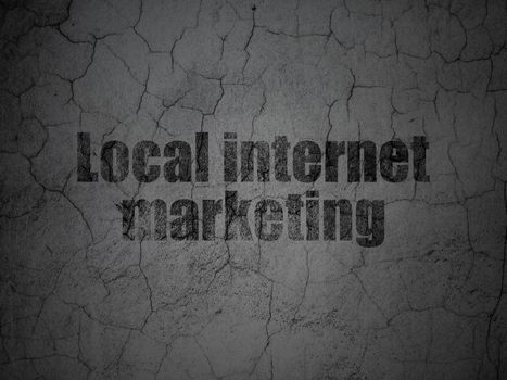 Advertising concept: Black Local Internet Marketing on grunge textured concrete wall background