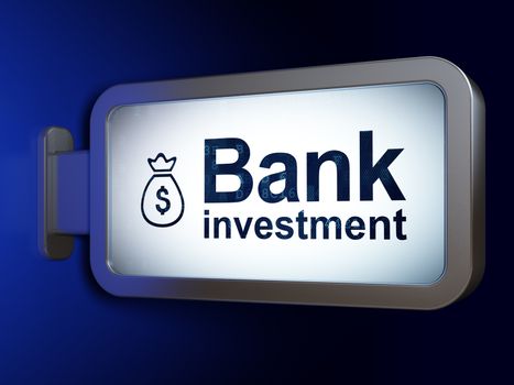 Money concept: Bank Investment and Money Bag on advertising billboard background, 3D rendering