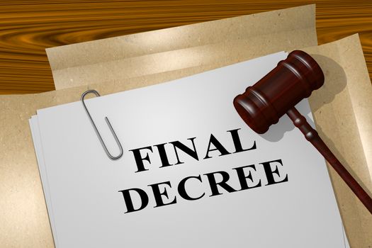3D illustration of "FINAL DECREE" title on legal document