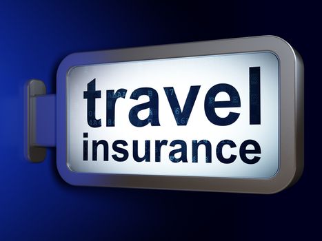 Insurance concept: Travel Insurance on advertising billboard background, 3D rendering
