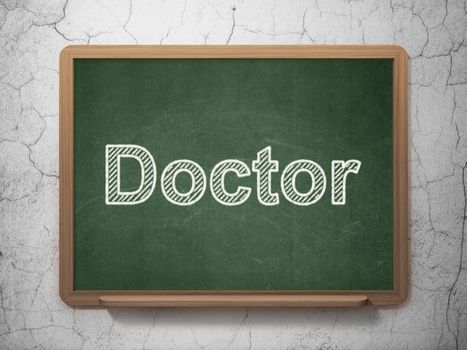 Health concept: text Doctor on Green chalkboard on grunge wall background, 3D rendering