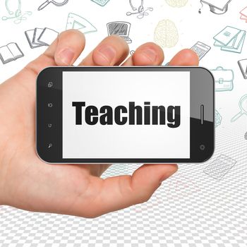 Studying concept: Hand Holding Smartphone with  black text Teaching on display,  Hand Drawn Education Icons background, 3D rendering