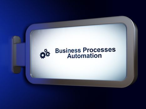 Business concept: Business Processes Automation and Gears on advertising billboard background, 3D rendering