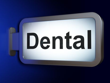 Healthcare concept: Dental on advertising billboard background, 3D rendering