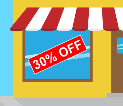 Thirty Percent Off Sign In Shop Window Means 30% 3d Illustration