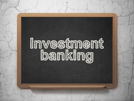 Money concept: text Investment Banking on Black chalkboard on grunge wall background, 3D rendering