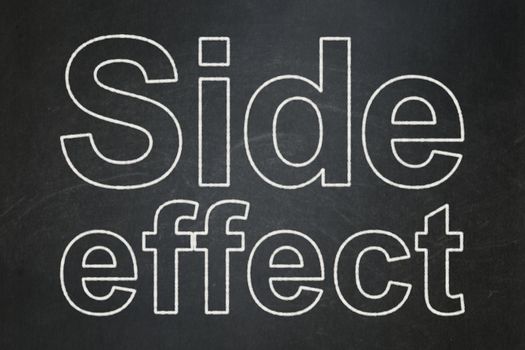 Medicine concept: text Side Effect on Black chalkboard background