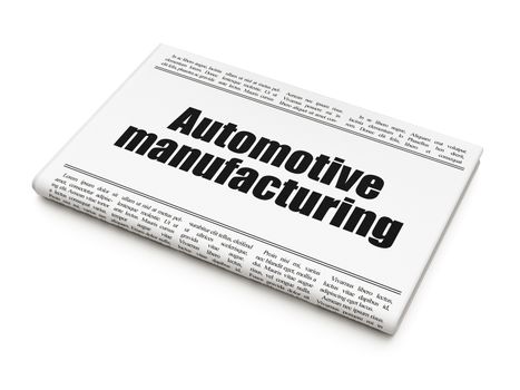 Industry concept: newspaper headline Automotive Manufacturing on White background, 3D rendering