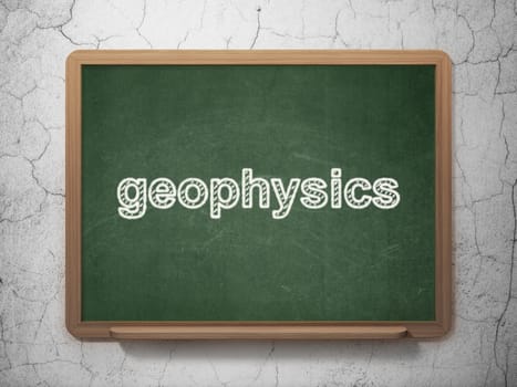 Science concept: text Geophysics on Green chalkboard on grunge wall background, 3D rendering