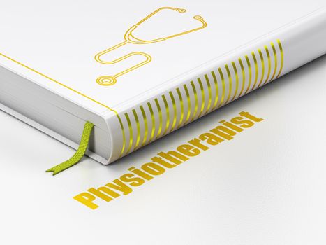 Medicine concept: closed book with Gold Stethoscope icon and text Physiotherapist on floor, white background, 3D rendering