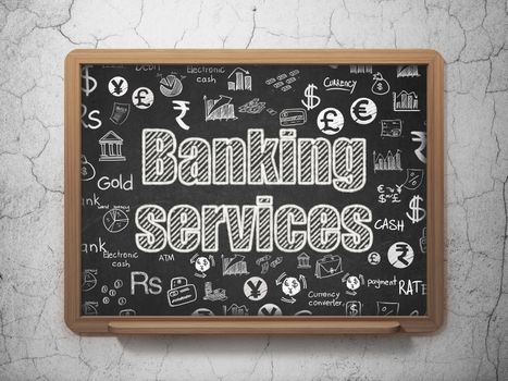 Money concept: Chalk White text Banking Services on School board background with  Hand Drawn Finance Icons, 3D Rendering