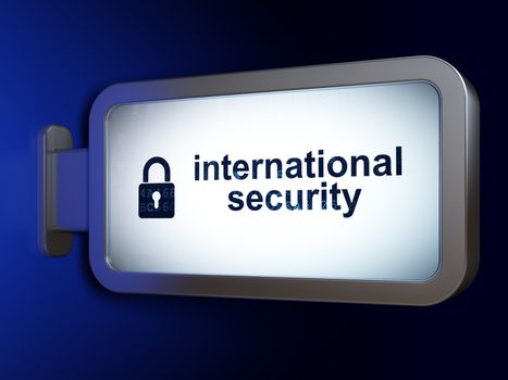 Safety concept: International Security and Closed Padlock on advertising billboard background, 3D rendering