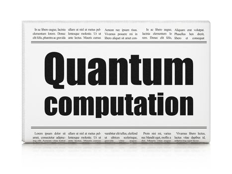Science concept: newspaper headline Quantum Computation on White background, 3D rendering