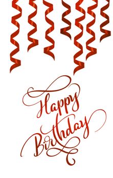 Red holiday Ribbon isolated on white background and text Happy Birthday, Calligraphy lettering.