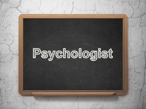 Health concept: text Psychologist on Black chalkboard on grunge wall background, 3D rendering