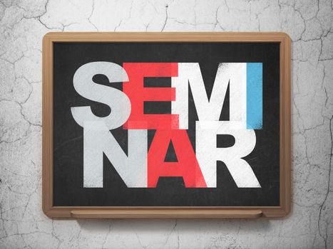 Learning concept: Painted multicolor text Seminar on School board background, 3D Rendering