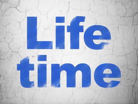 Time concept: Blue Life Time on textured concrete wall background