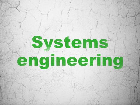 Science concept: Green Systems Engineering on textured concrete wall background