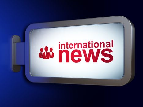 News concept: International News and Business People on advertising billboard background, 3D rendering