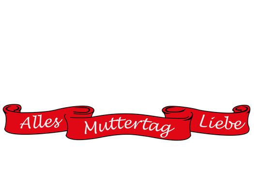 Red banner with the german words for all love mother´s day, isolated on white