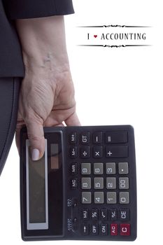 Poster for accounting, close-up of a hand with a calculator. I love Accounting.