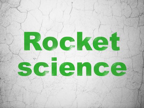 Science concept: Green Rocket Science on textured concrete wall background