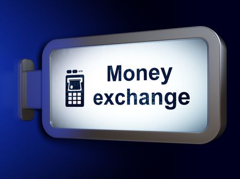 Money concept: Money Exchange and ATM Machine on advertising billboard background, 3D rendering