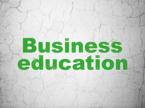 Education concept: Green Business Education on textured concrete wall background