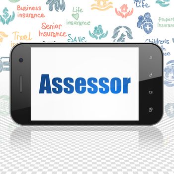 Insurance concept: Smartphone with  blue text Assessor on display,  Hand Drawn Insurance Icons background, 3D rendering