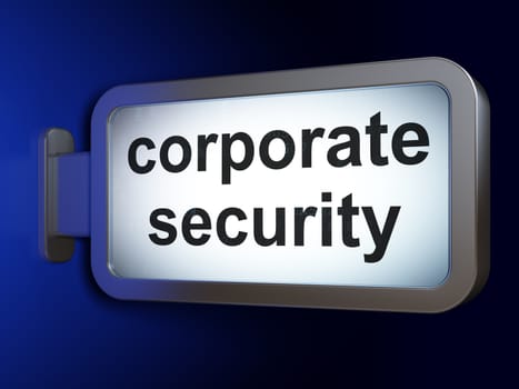 Privacy concept: Corporate Security on advertising billboard background, 3D rendering
