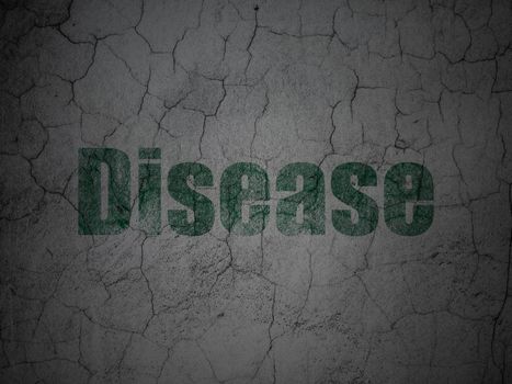 Healthcare concept: Green Disease on grunge textured concrete wall background
