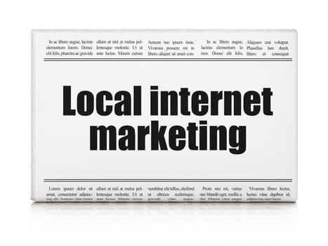 Marketing concept: newspaper headline Local Internet Marketing on White background, 3D rendering