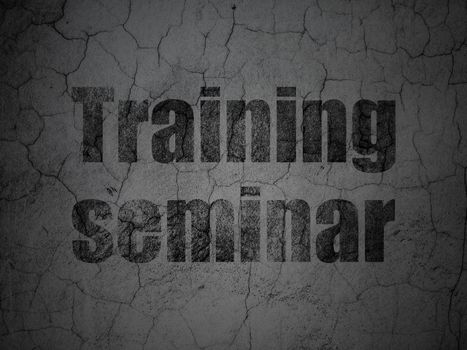 Learning concept: Black Training Seminar on grunge textured concrete wall background