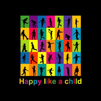 Happy like a child concept with kids silhouettes