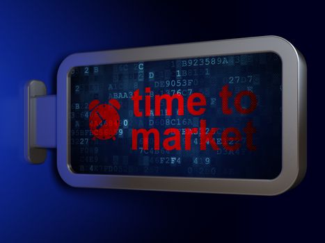 Timeline concept: Time to Market and Alarm Clock on advertising billboard background, 3D rendering