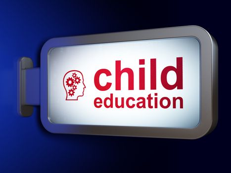 Learning concept: Child Education and Head With Gears on advertising billboard background, 3D rendering