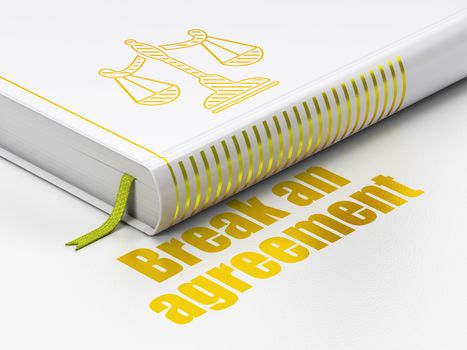 Law concept: closed book with Gold Scales icon and text Break An Agreement on floor, white background, 3D rendering