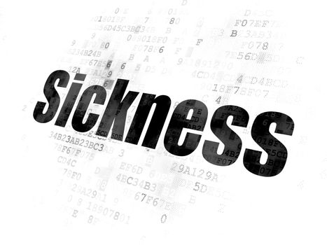 Healthcare concept: Pixelated black text Sickness on Digital background