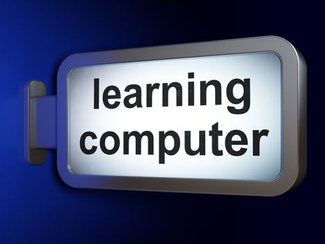 Learning concept: Learning Computer on advertising billboard background, 3D rendering