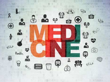 Health concept: Painted multicolor text Medicine on Digital Data Paper background with  Hand Drawn Medicine Icons