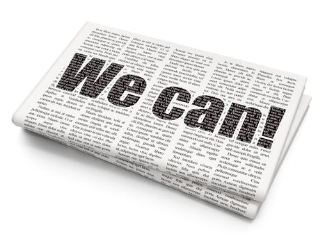 Finance concept: Pixelated black text We can! on Newspaper background, 3D rendering