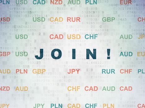 Business concept: Painted blue text Join! on Digital Data Paper background with Currency